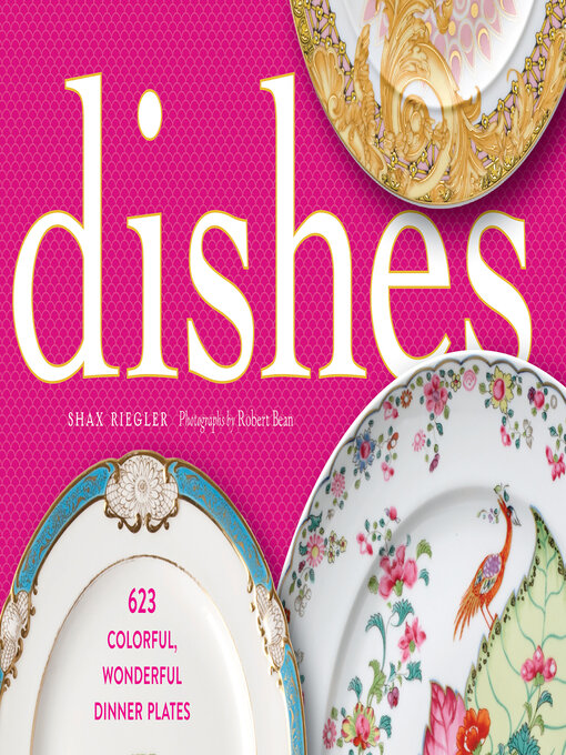 Title details for Dishes by Shax Riegler - Available